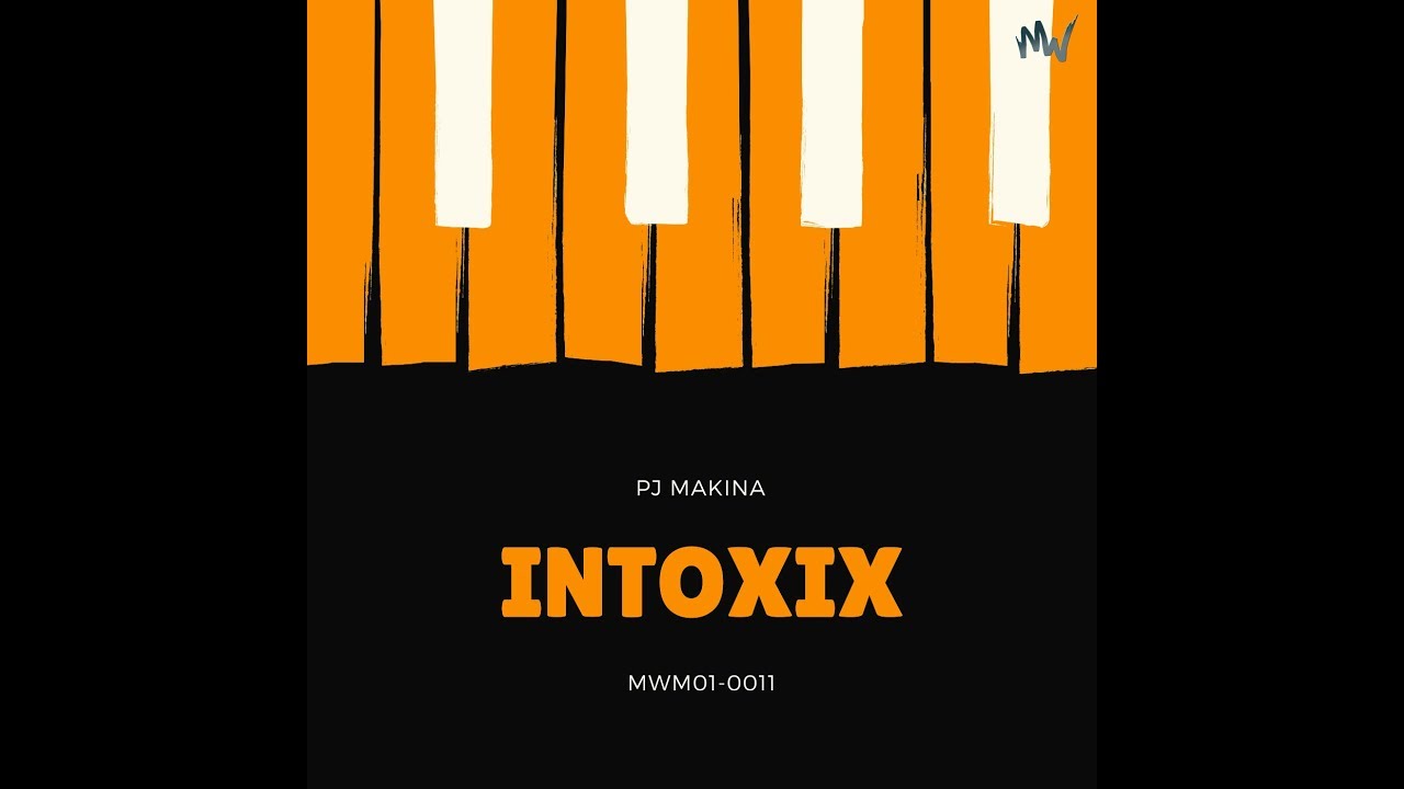 Watch PJ Makina - Intoxix on YouTube Watch PJ Makina - Intoxix on YouTube