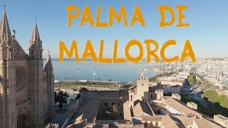 Visiting Palma De Mallorca - The Life Around Us