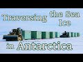 Traversing on Sea Ice In Antarctica, Driving on the Frozen Ocean