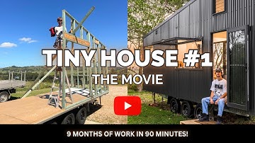 Building My First Tiny House | THE MOVIE