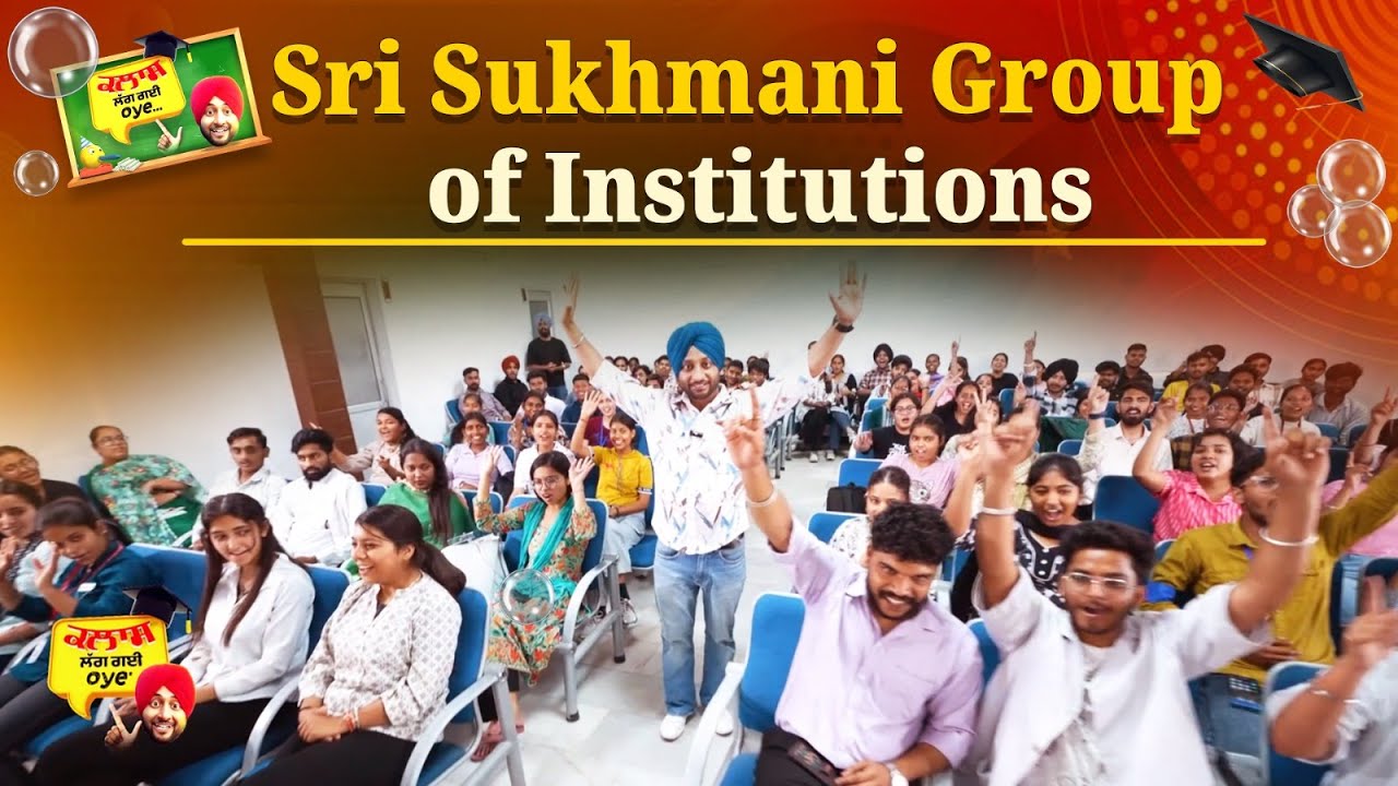 Class Lag Gyi Oye | Episode - 7 | Sri Sukhmani Group of Institutes