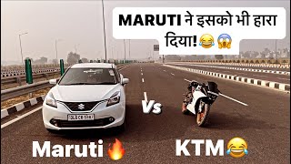 DRAG RACE🚀-BALENO vs Chapri KTM RC😂| MARUTI toh Bike से भी जीत गई !😂😱