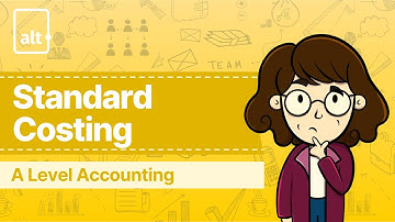 Introduction to Standard Costing | Standard Costing | A level Accounting 9706