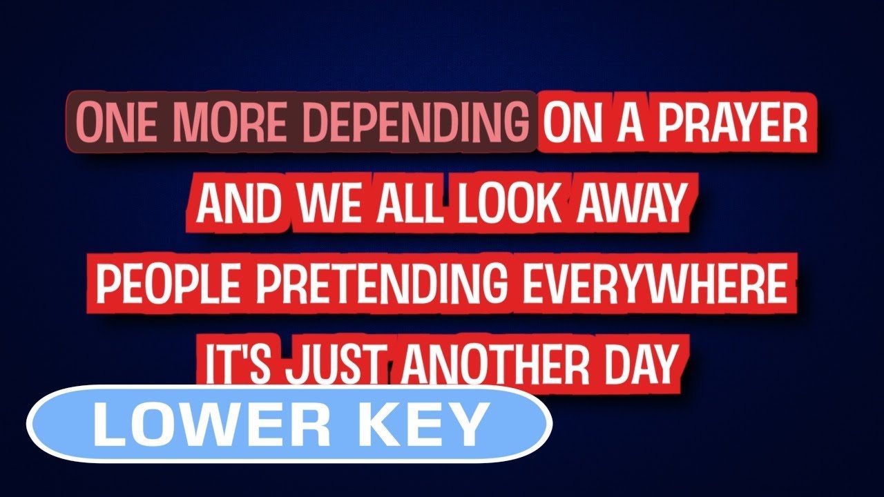 Nickelback When We Stand Together Karaoke Lower Key YouTube