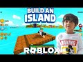 ROBLOX - BUILD AN ISLAND ( construa uma ilha )