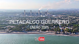 PETACALCO GUERRERO ENERO DE 2025