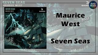 Maurice West - Seven Seas