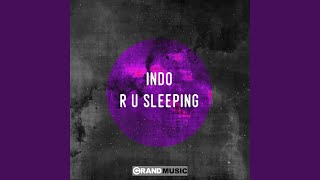 R U Sleeping (Grant Nelson Remix)
