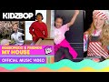 KIDZ BOP Kids & Friends – My House (Official At Home Music Video)