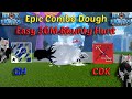Combo Dough V2 Human V4 Easy 30M + God Human + CDK (Blox Fruits Bounty Hunting) Road to 30M Honor
