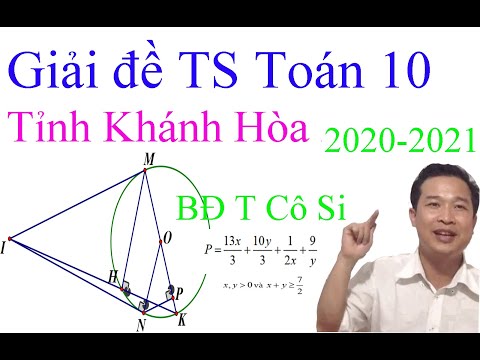 Video Giải đề tuyển sinh Toán 10 Tỉnh Khánh Hòa 2020-2021 - youtube