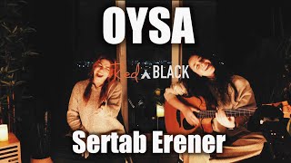 Oysa Rednblack Cover ( Sertab Erener ) Resimi