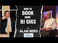 How To Book More DJ Gigs - Alan Berg - DJs Powerup Podcast (E6)