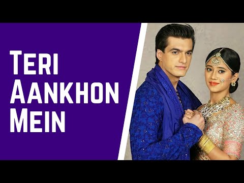 Teri Aankhon Mein Duniya Ke Song  Lyrical Video  Yeh Rishta Kya Kehlata Hai  StarPlus