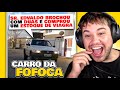 O carro da fofoca ataca novamente