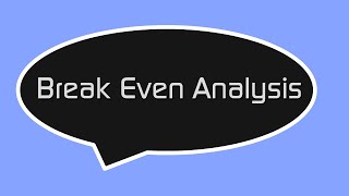 Break Even Analysis - N5 Business Management