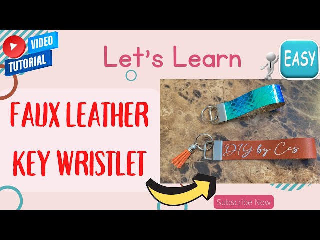 Easy Faux Leather Key Fob Wristlet - Amy Romeu