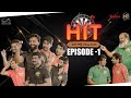 HIT Episode - 1 | Getup Srinu | Saddam | Yadamma Raju | NB Originals | Rudra Productions | Infinitum