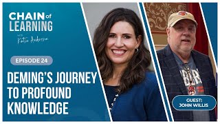 Deming’s Journey to Profound Knowledge with John Willis | 24