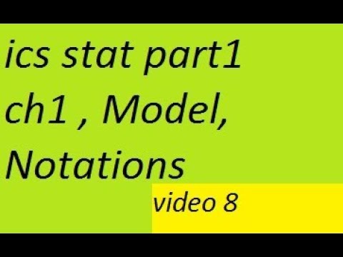 ics stat part1 ch1 model , random error,notations in the statistics/statsrauf