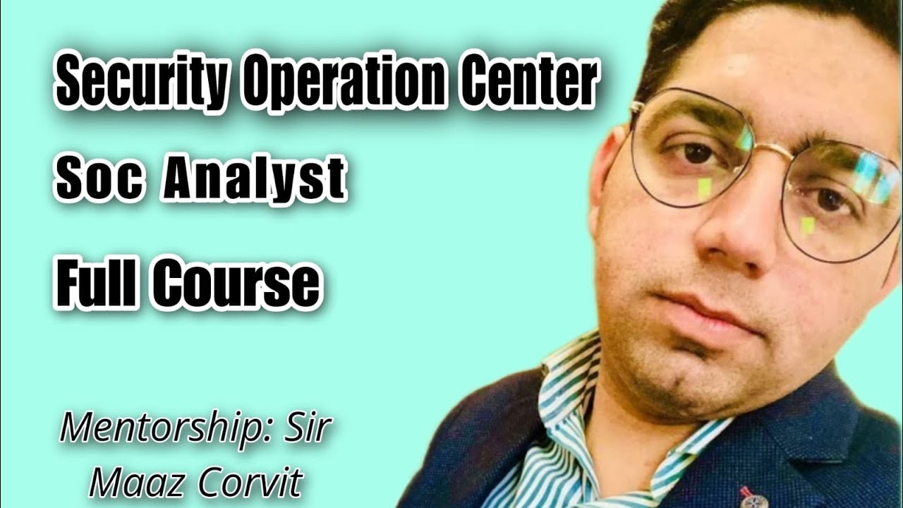 SOC Analyst || LAB || Security Operation Center || CSA Class 08 - YouTube