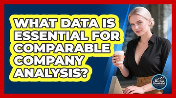 What Data Is Essential For Comparable Company Analysis?