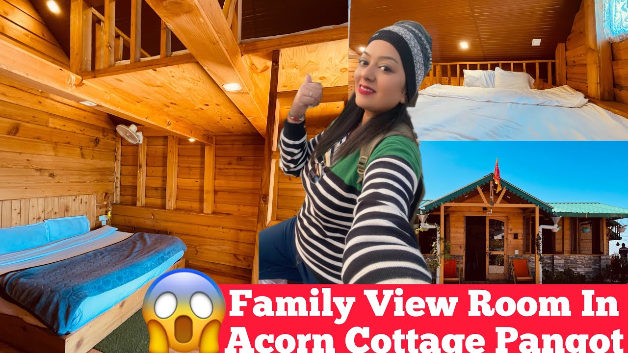 Family Rooms With View in Acorn Cottage Lodge near Bird Sanctuary in Pangot | Resorts in Nainital