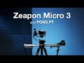 Zeapon Micro 3 Slider + PONS PT Review | 3 Axis Motorized Setup!