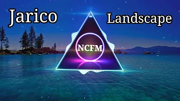 Jarico-Landscape (Hard Bass Remix) [NCFM]