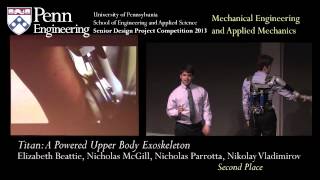 Senior Design 2013: Titan: A Powered Upper Body Exoskeleton