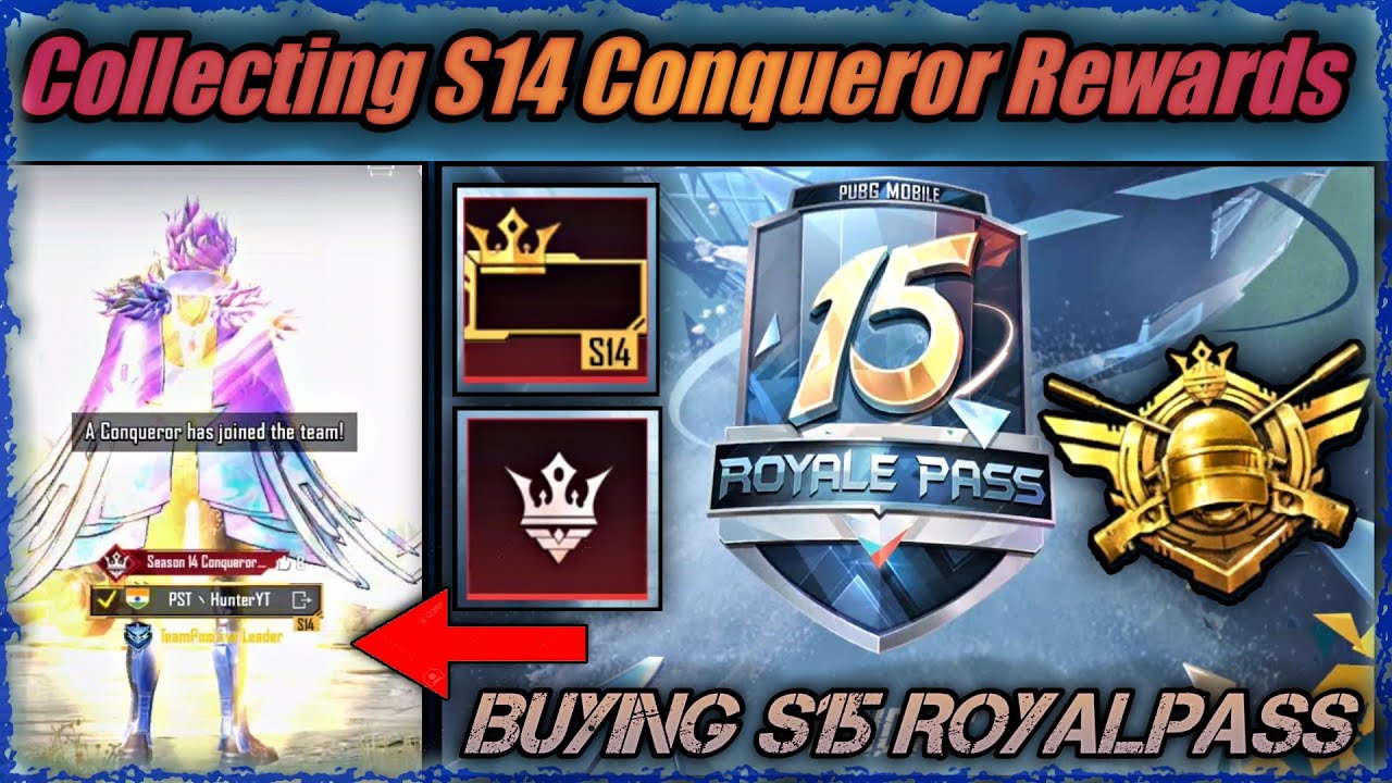 Collecting Season 14 Conqueror Rewards and Buying Season 15 Royalpass. Pubg Mobile