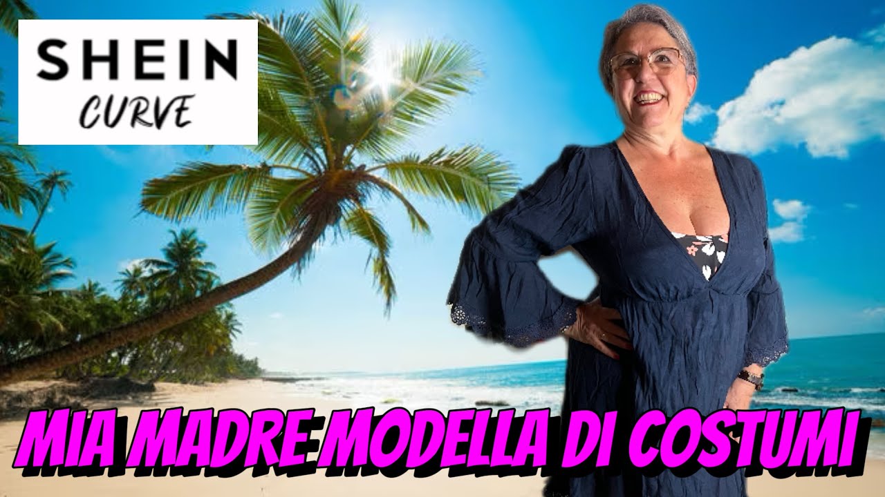 I COSTUMI CURVE di SHEIN indossati da mia mamma - YouTube