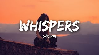 SVRCINA - Whispers (Lyrics / Lyrics Video) chords