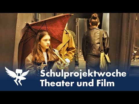 Theater und Film: Mehr als eine Schulprojektwoche