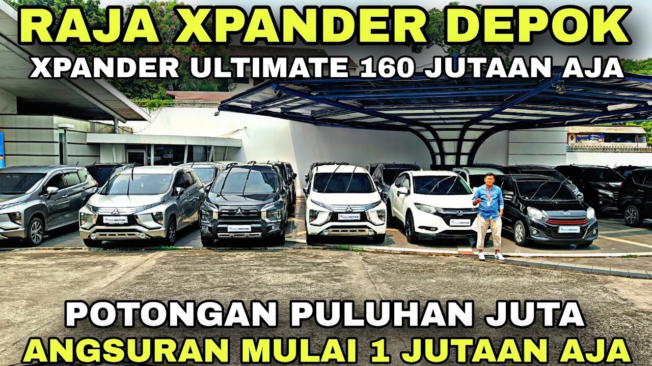 PULUHAN XPANDER READY, MAKIN POTONG HARGA !! STOCK UPDATE DSS MOTOR CINERE 