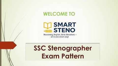 SSC stenographer Exam Pattern 2025 | CBT & Skill Test | Selection Process