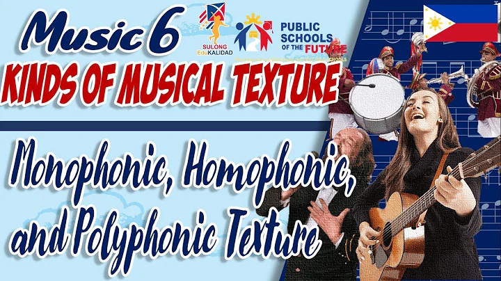 MUSICAL TEXTURE | Monophonic, Homophonic and Polyphonic | MUSIC 6 QUARTER 4 WEEK 4-5
