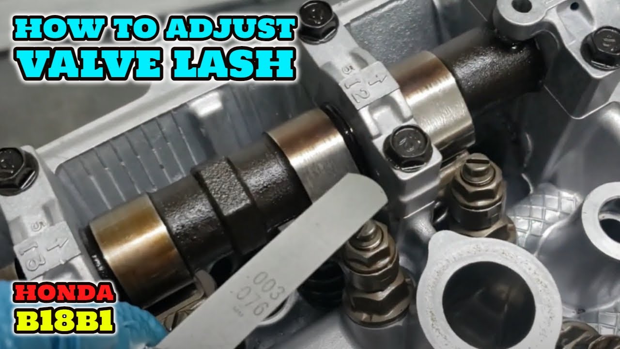 HONDA EF9/ED7 CIVIC & CRX B18B1 Adjusting Valve Lash YouTube