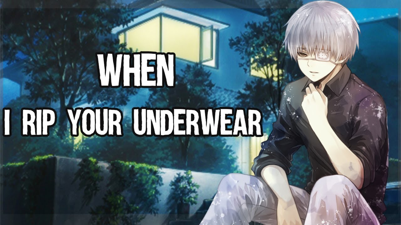 Nighcore Rip your underwear lyrics (supachefm) YouTube