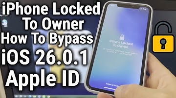 iOS 26.0.1 BYPASS Without Password iPhone Locked To Owner How To Unlock