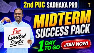 🚨 MIDTERM SUCCESS PACK REVEALED! | 2nd PUC Commerce | Sadhaka Pro Batch Offer 1 Day To Go | LIVE 🔥