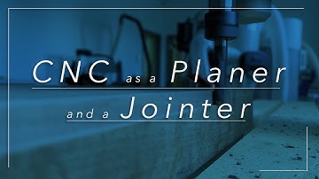 How To Get Perfectly Flat and Straight Edge Boards - CNC as a Planer and a Jointer