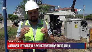 Antalyada 17 Temmuzda Elektri̇k Tüketi̇mi̇nde Rekor Kirildi