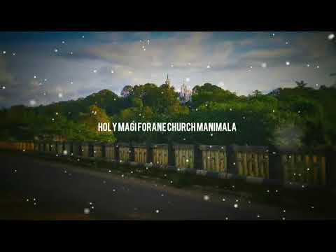 Holy Magi Forane Church Manimala Thirunnal promo video 2018 Church Of three Kings♥♥