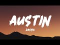 Dasha - Austin (Lyrics)