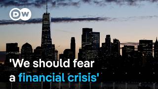 Information 'We should fear a financial crisis' -  Bond markets sound the alarm | DW News News