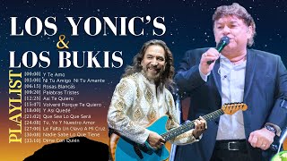 LOS YONICS y LOS BUKIS Sus Mejores Canciones Exitos ~ 35 Grandes Éxitos~ MIX Greatest Hits~80s Music