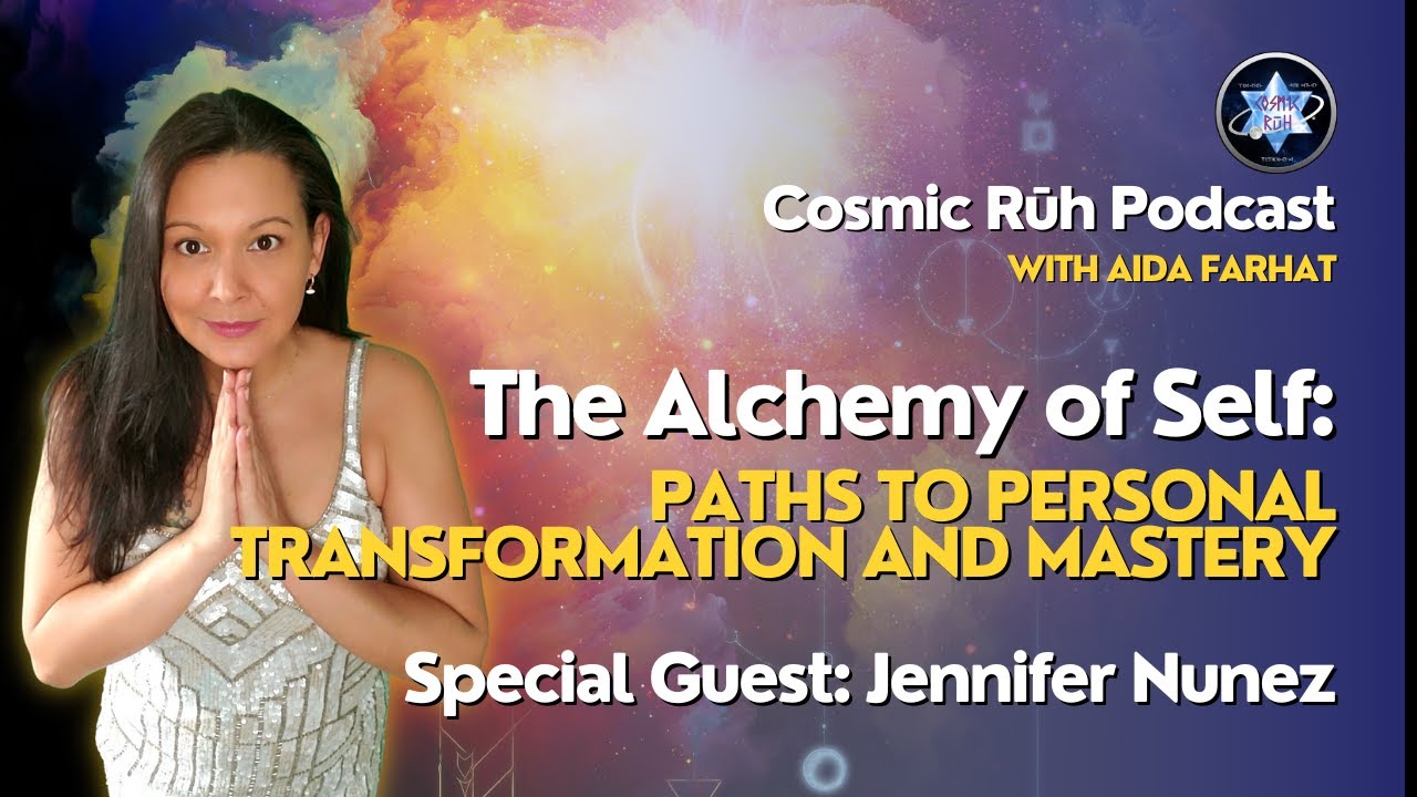 The Alchemy of Self: with Special Guest Jennifer Nunez from Rise Innerversity