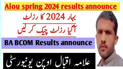 Aiou spring 2024 results announced | BA  BCOM  Results announce