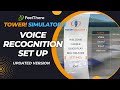 Tower simulator 3  updated voice recognition set up tutorial by feelthere